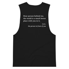 Load image into Gallery viewer, Dear Person Behind Me Tank (Men&#39;s)
