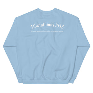 1 Corinthians 16:13 Sweatshirt