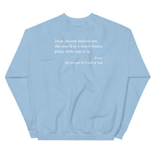 Load image into Gallery viewer, Dear Person Behind Me Sweatshirt
