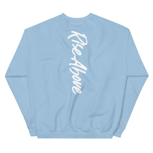 Rise Above Sweatshirt