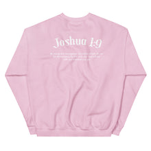 Load image into Gallery viewer, Joshua 1:9 Sweatshirt
