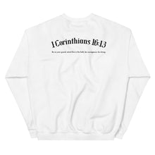 Load image into Gallery viewer, 1 Corinthians 16:13 Sweatshirt
