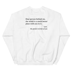 Dear Person Behind Me Sweatshirt