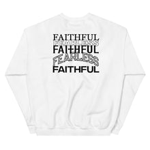 Load image into Gallery viewer, Faithful &amp; Fearless Sweatshirt
