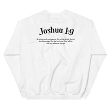 Load image into Gallery viewer, Joshua 1:9 Sweatshirt
