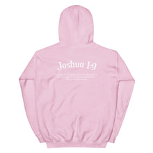 Load image into Gallery viewer, Joshua 1:9 Hoodie
