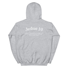 Load image into Gallery viewer, Joshua 1:9 Hoodie
