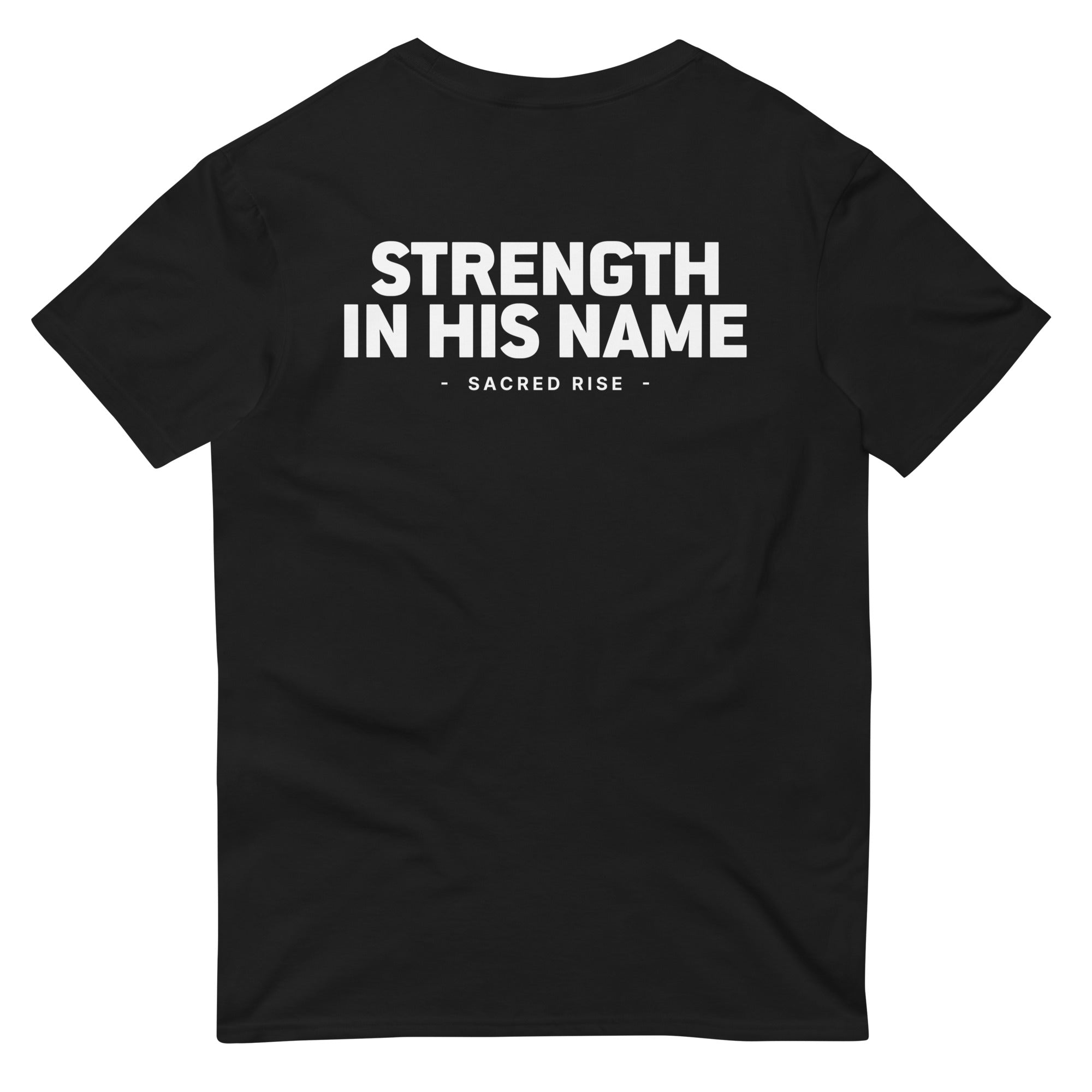 Strength In His Name T-Shirt