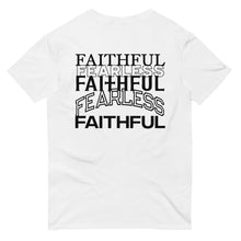 Load image into Gallery viewer, Faithful &amp; Fearless T-Shirt
