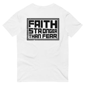 Faith Stronger Than Fear T-Shirt